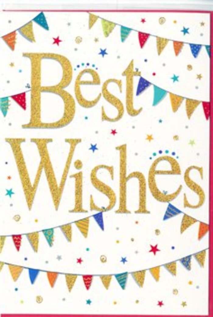 A lively Best Wishes card is shown in close detail, evoking the spirit of a neighbourhood celebration around Blackheath Village. At the heart of the design, the words Best Wishes gleam in rich, golden script, the letters slightly embossed so they cast the faintest shadows and catch even the softest light. The gold has a subtle glittery finish, suggesting the glimmer of confetti scattered after a party near the Heath on a late summer evening. This central message is framed by flowing rows of bunting that arc gracefully from side to side, creating a gentle sense of movement, like fabric flags swaying in a warm breeze. Each small triangular pennant is individually decorated: some in jewel-bright reds and blues, others in lively greens, yellows, and pinks, with patterns that range from polka dots and stripes to delicate mosaic-like designs. Tiny starbursts and confetti dots in coordinating colours are sprinkled freely across the white background, never crowded, but placed just so, to give the feeling that joy is still settling in the air. The white backdrop keeps everything feeling polished and airy, allowing the colours and gold lettering to stand out without harshness. The card's atmosphere is openly celebratory but not loud-perfect for sending thoughtful congratulations on new beginnings, exam results, or personal milestones across Blackheath and nearby streets. Crafted with the same attention to detail you might expect from Flowers Blackheath arranging a bespoke bouquet, this card design radiates genuine warmth, support, and delight in someone else's success.